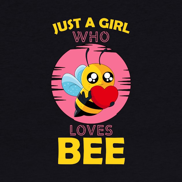 Just a Girl Who Loves bee by Boba Art Store